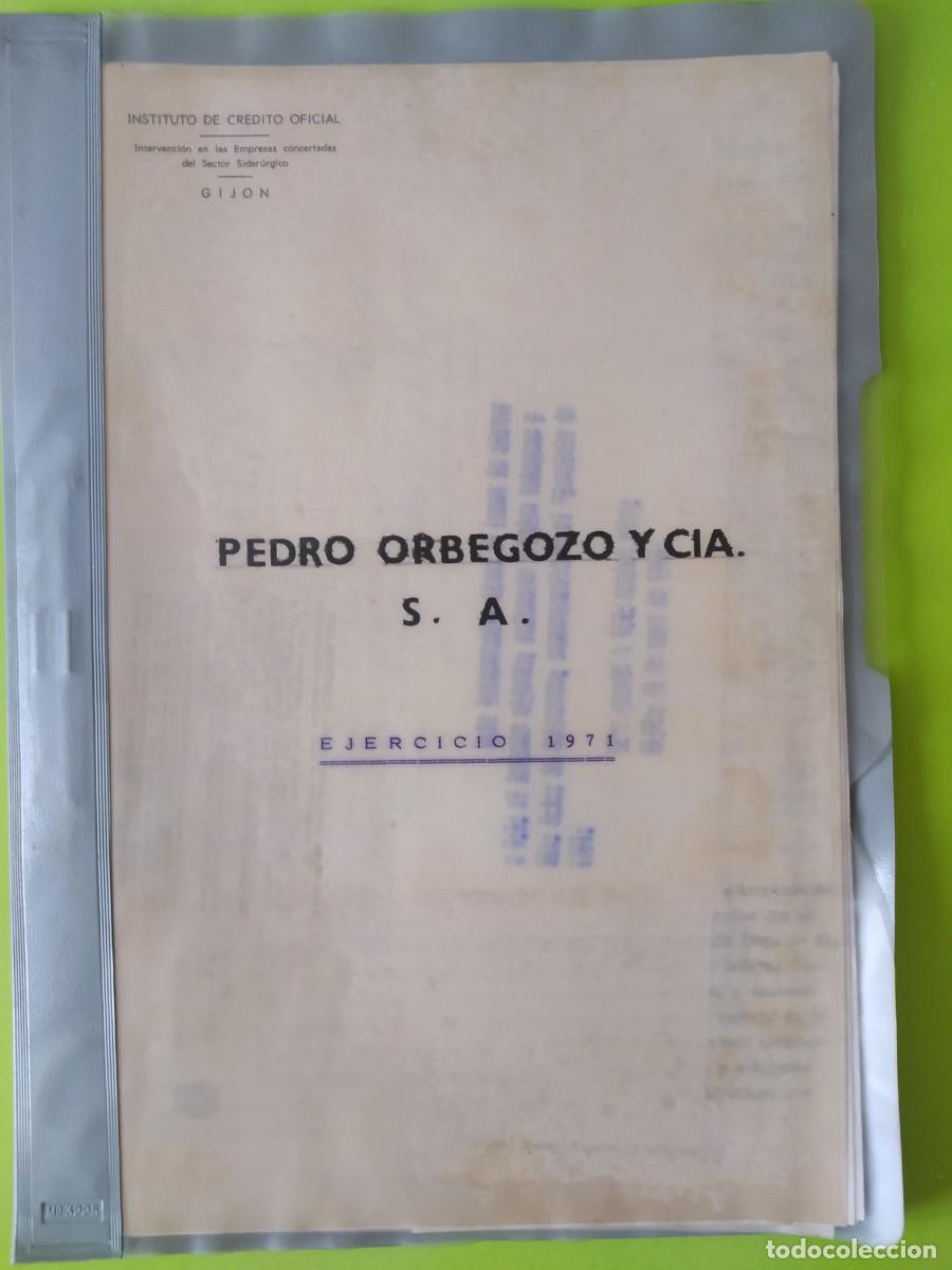 Documentos antiguos: SIDERURGIA PEDRO ORBEGOZO Y CIA, S.A. 1971, DOCUMENTOS. - Foto 1
