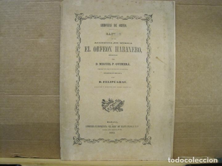 Documentos antiguos: HABANA-CANTOS DE LA ACADEMIA DE MUSICA-LIBRO A&Ntilde;O 1862-VER FOTOS-(K-7589)