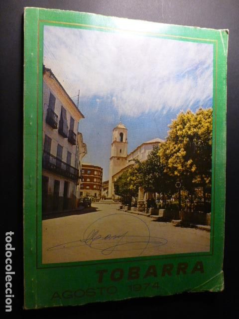 Documentos antiguos: TOBARRA ALBACETE PROGRAMA DE FIESTAS 1974 - Foto 1