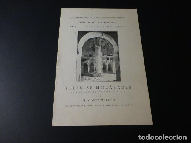 Old Documents: IGLESIAS MOZARABES DE MANUEL GOMEZ MORENO ACATALOGO PUBLICITARIO PUBLICACION IGLESIA