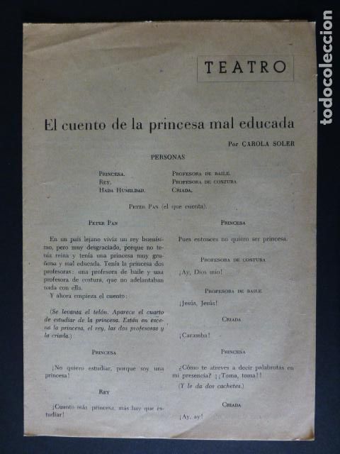 Documentos antiguos: EL CUENTO DE LA PRINCESA MAL EDUCADA OBRA TEATRO POR CAROLA SOLER ANTOLOGIA DE TEXTOS
