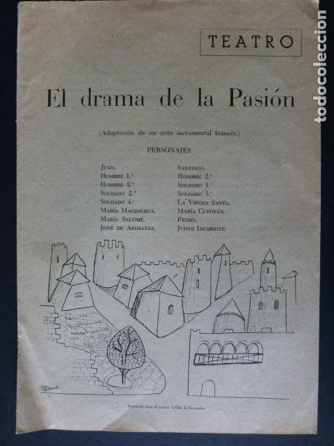 Documentos antigos: EL DRAMA DE LA PASION OBRA TEATRO ANTOLOGIA DE TEXTOS