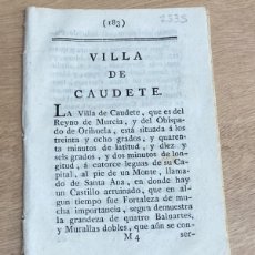 Documentos antiguos: DESCRIPCIÓN DE LA VILLA DE CAUDETE DE MURCIA DEL AÑO 1778. ORIGINAL. MURCIA
