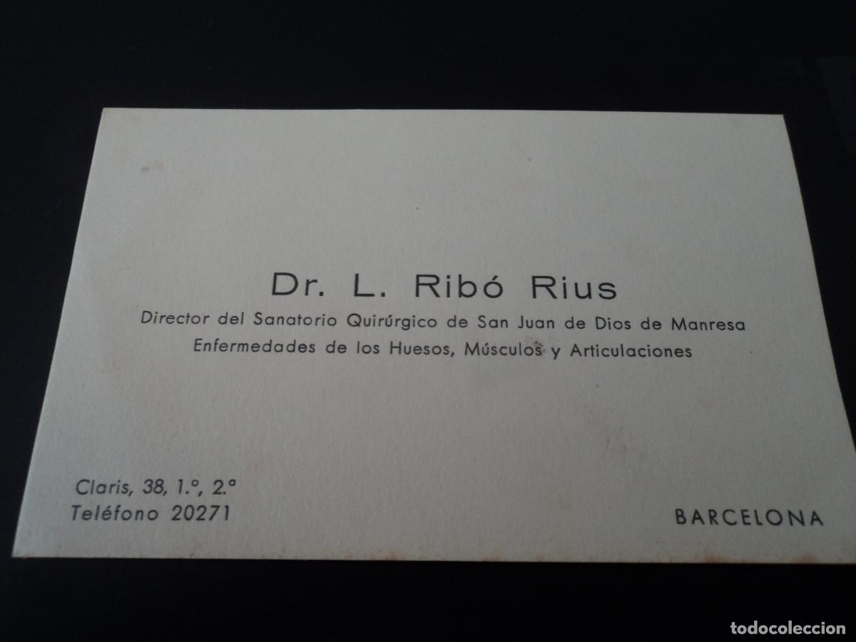Documents Anciens: TARJETA DE VISITA DE DR. L. RIBO RIUS, DIRECTOR DE SAN JUAN DE DIOS DE MANRESA