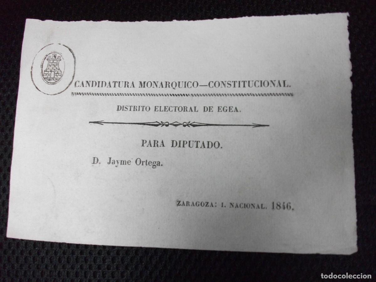 Documentos antiguos: PAPELETA CANDIDATURA MONARQUICO CONSTITUCIONAL EGEA DE LOS CABALLEROS 1846 ZARAGOZA DE JAIME ORTEGA