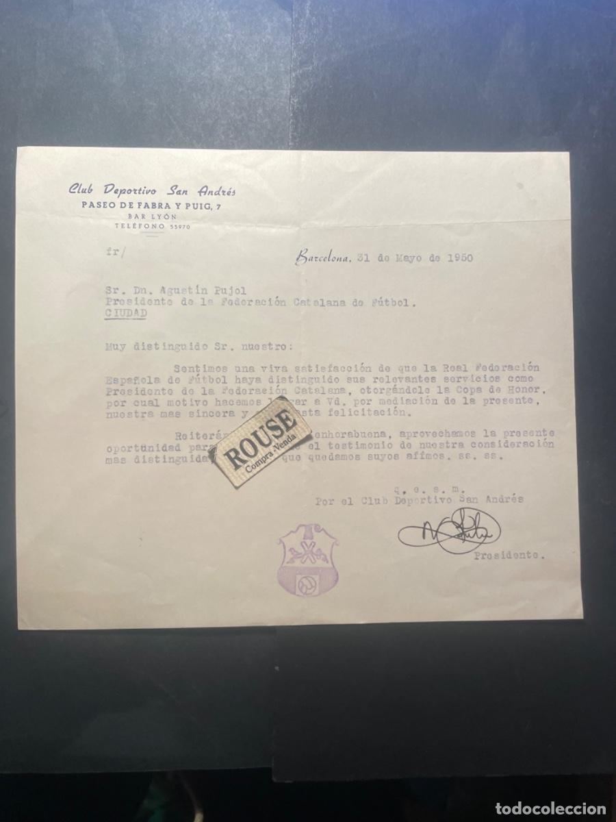 Documentos antiguos: FUTBOL 1950 CARTA MANDADA POR CLUB DEPORTIVO SAN ANDREU AL SR. AGUSTIN PUJOL PRESIDENTE F. CATALANA