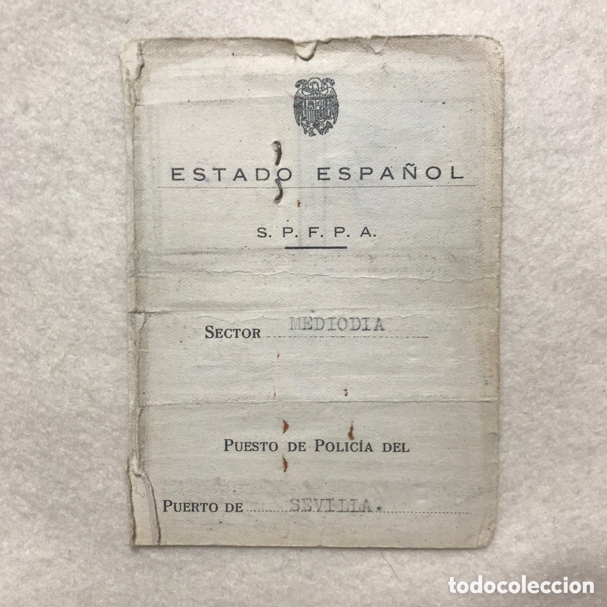 Old Documents: CARNET / ESTADO ESPA&Ntilde;OL / PUESTO DE POLIC&Iacute;A DEL PUERTO / SEVILLA