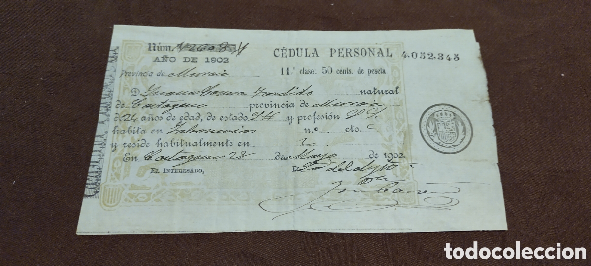 Documentos antiguos: C&eacute;dula personal provincia de Murcia habitualmente reside en Cartagena 1902