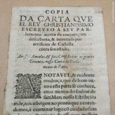 Documentos antiguos: CARTA DEL REY DE PORTUGAL A SU PARLAMENTO CONJURA CASTILLA 1642. Lote 385552549