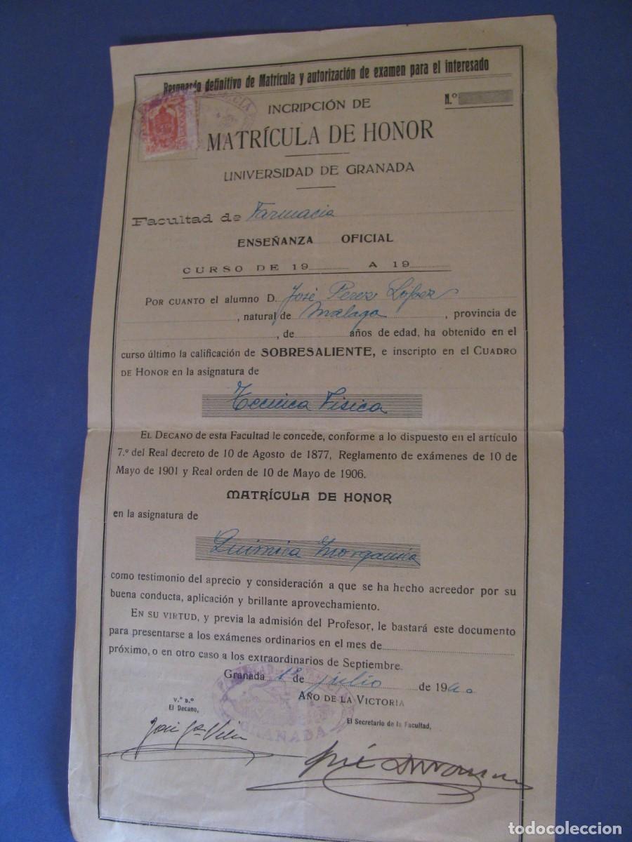 Documentos antiguos: INSCRIPCI&Oacute;N DE MATRICULA DE HONOR. UNIVERSIDAD DE GRANADA. FACULTAD FARMACIA. 1940.