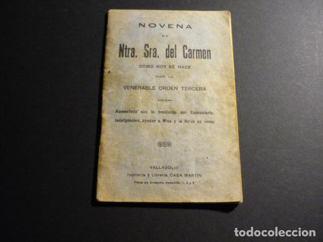 Documentos antiguos: NOVENA A NUESTRA SE&Ntilde;ORA DEL CARMEN VALLADOLID - Foto 1
