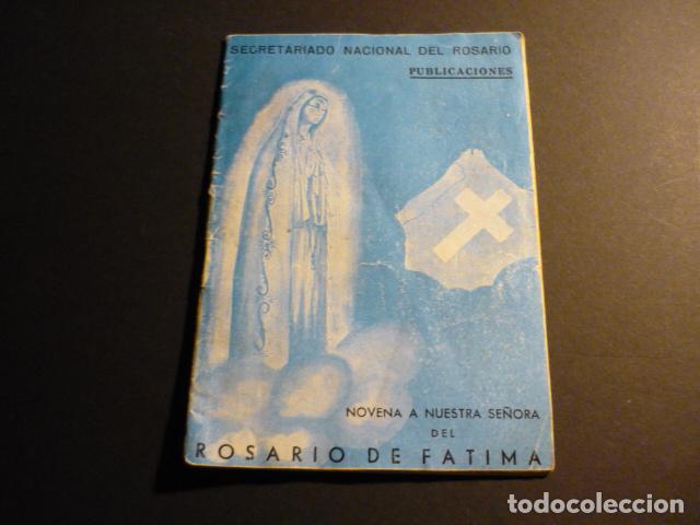 Documentos antiguos: NOVENA A NUESTRA SE&Ntilde;ORA DEL ROSARIO DE FATIMA 1948