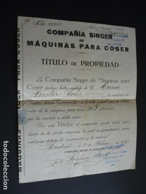 Old Documents: MAQUINAS DE COSER SINGER TITULO DE PROPIEDAD MADRID 1927