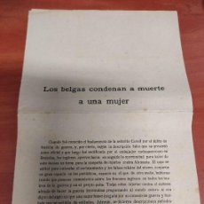 Documentos antiguos: LOS BELGAS CONDENAN A MUERTE A UNA MUJER - 1914 4P. 1ª GUERRA MUNDIAL TRADUCIDO 25X16