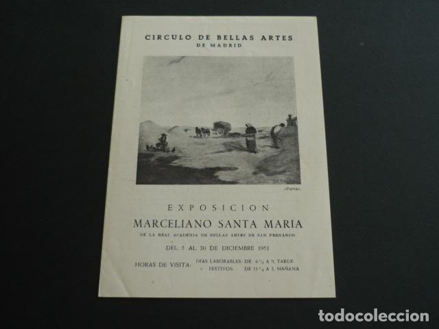 Documenti antichi: MADRID CIRCULO DE BELLAS ARTES 1951 DIPTICO EXPOSICION MARCELIANO SANTA MARIA PINTOR BURGOS