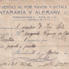 Documentos antiguos: BARCELONA. NOTA DE ENTREGA SANTAMARIA Y ALEMANY. AÑO 1923.