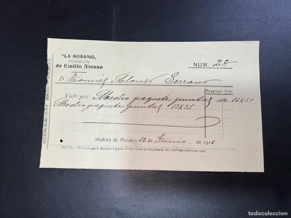 Documenti antichi: MEDINA DE RIOSECO, 1916. LA ROSARIO, FUNDICI&Oacute;N DE EMILIO ALONSO. VALE POR MEDIO PAQUETE JUNTAS
