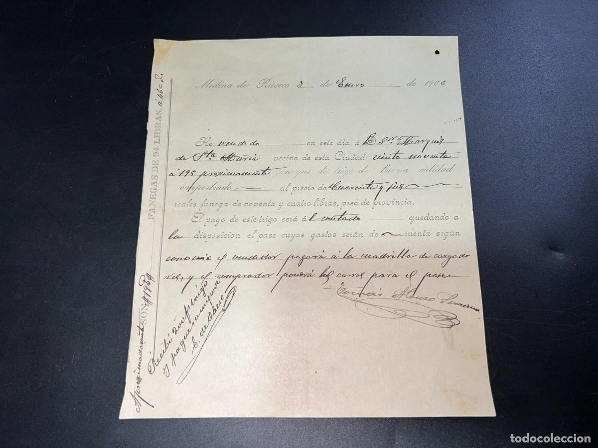 Documenti antichi: MEDINA DE RIOSECO, 1906. VENTA DE FANEGAS DE TRIGO. FANEGAS DE 94 LIBRAS. VER