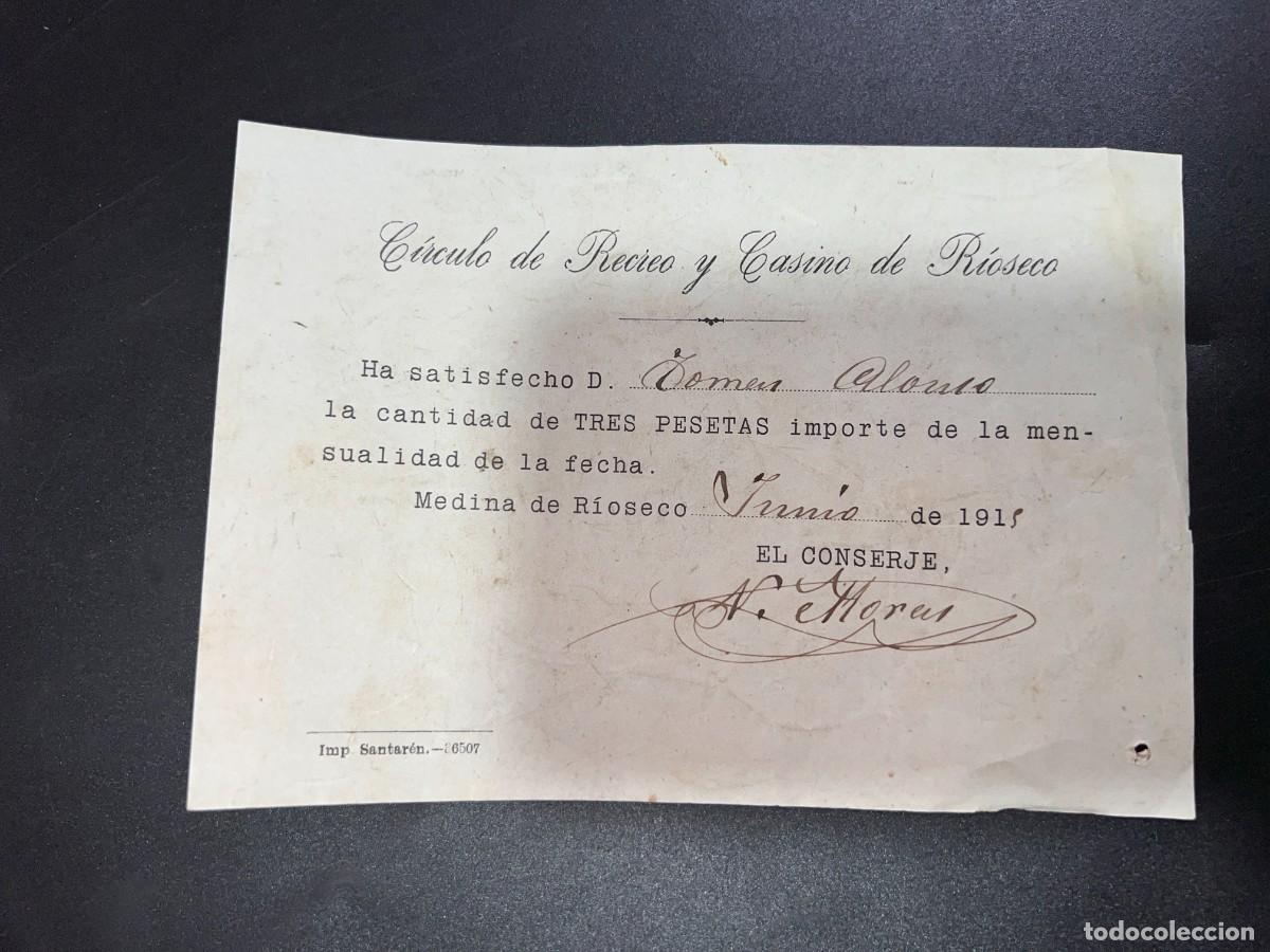 Documenti antichi: MEDINA DE RIOSECO, 1915. CIRCULO DE RECREO Y CASINO DE RIOSECO. RECIBO MENSUALIDAD