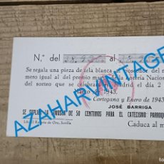 Documentos antiguos: CORTEGANA, HUELVA, 1943 , RIFA A BENEFICIO DEL CATECISMO PARROQUIAL. Lote 389801814