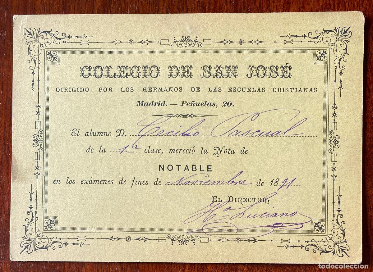 Documentos antigos: NOTAS DEL COLEGIO DE SAN JOSE, MADRID, HERMANOS DE LAS ESCUELAS CRISTIANAS, A&Ntilde;O 1891, MIDE 14,5 X 10