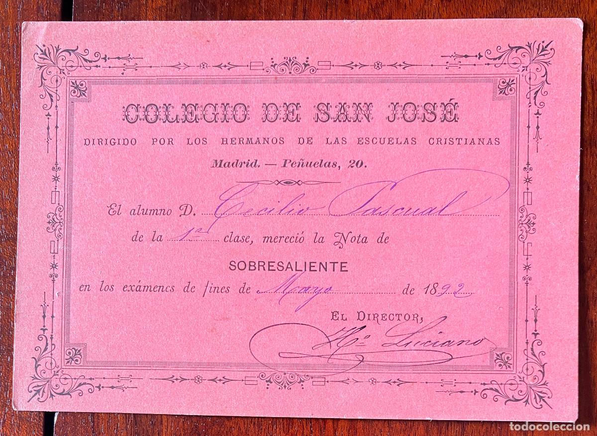 Documentos antigos: NOTAS DEL COLEGIO DE SAN JOSE, MADRID, HERMANOS DE LAS ESCUELAS CRISTIANAS, A&Ntilde;O 1892, MIDE 14,5 X 10