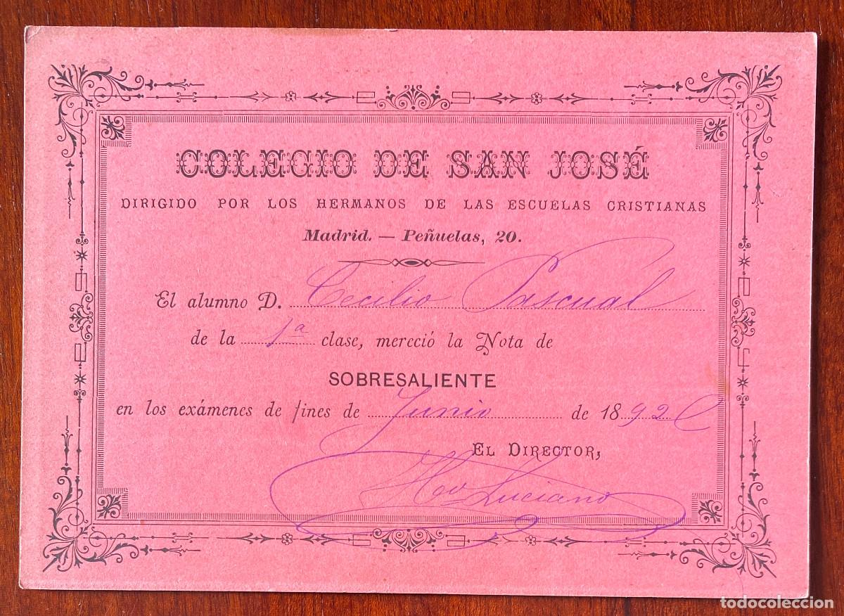 Documentos antigos: NOTAS DEL COLEGIO DE SAN JOSE, MADRID, HERMANOS DE LAS ESCUELAS CRISTIANAS, A&Ntilde;O 1892, MIDE 14,5 X 10