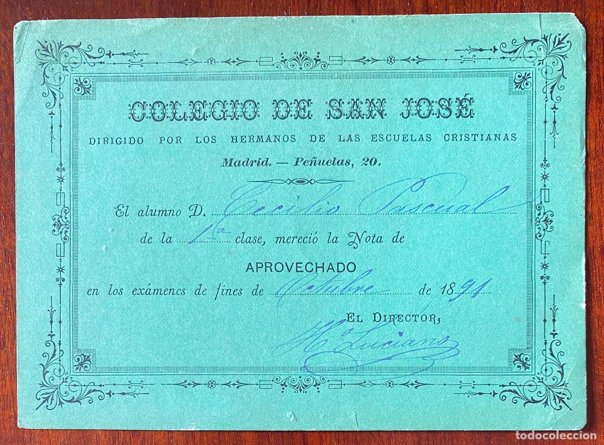 Documentos antigos: NOTAS DEL COLEGIO DE SAN JOSE, MADRID, HERMANOS DE LAS ESCUELAS CRISTIANAS, A&Ntilde;O 1891, MIDE 14,5 X 10