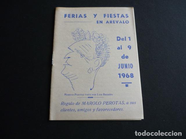 Old Documents: AREVALO AVILA 1968 PROGRAMA FERIAS Y FIESTAS MAROLO PEROTAS A SUS CLIENTES