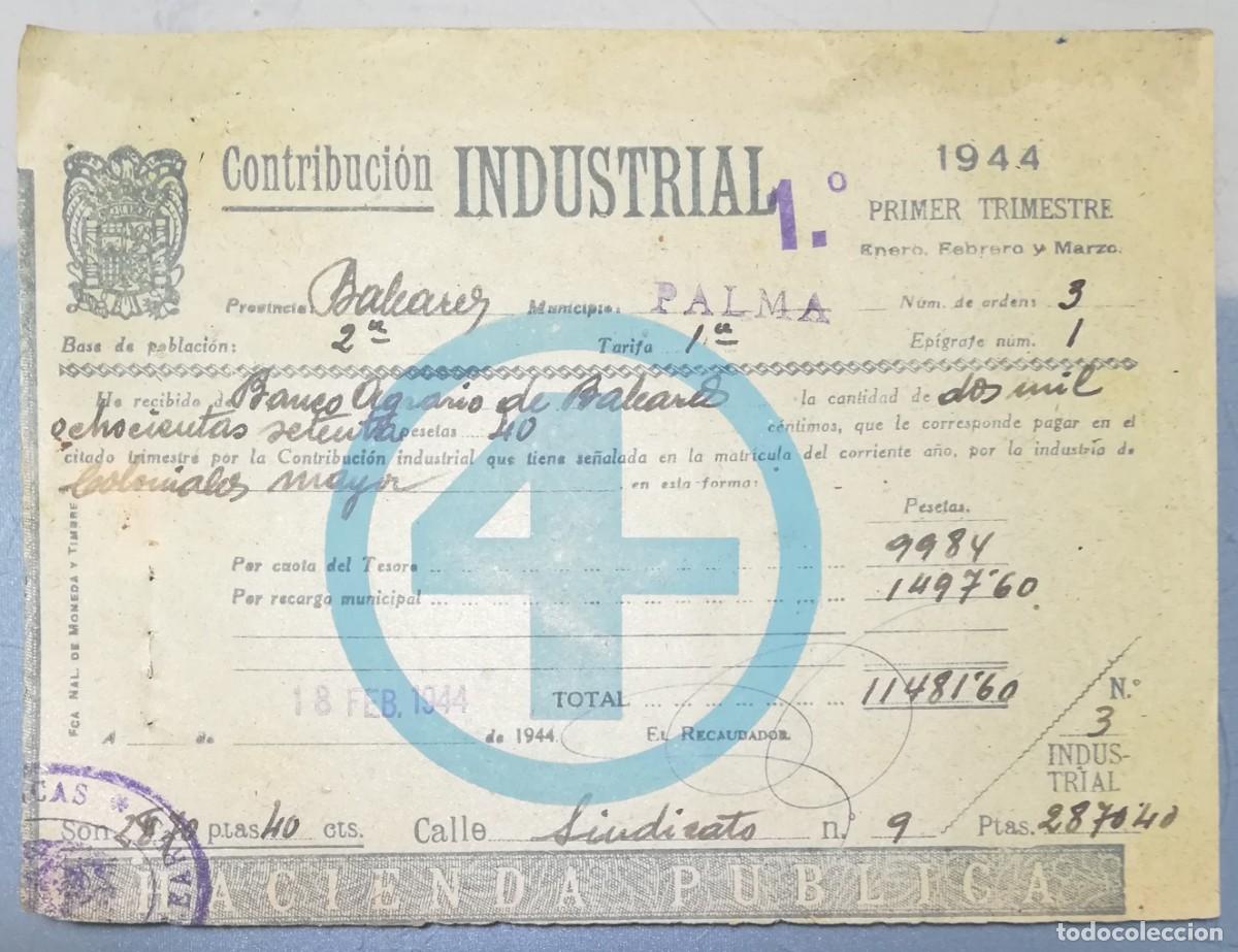 Documentos antiguos: CONTRIBUCI&Oacute;N INDUSTRIAL, HACIENDA P&Uacute;BLICA - 1944 - RECIBO 1er TRIMESTRE - PALMA (MALLORCA) - PJRB