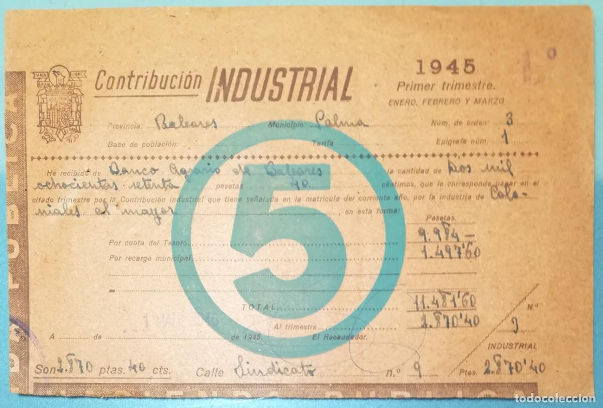 Documentos antiguos: CONTRIBUCI&Oacute;N INDUSTRIAL, HACIENDA P&Uacute;BLICA - 1945 - RECIBO 1er TRIMESTRE - PALMA (MALLORCA) - PJRB