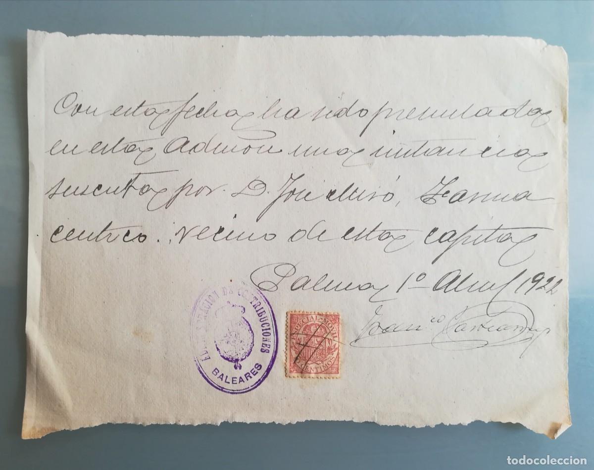Documentos antiguos: ADMINISTRACI&Oacute;N CONTRIBUCIONES, BALEARES - 1-ABRIL-1922 - DOC. MANUSCRITO CON SELLO Y TAMP&Oacute;N - PJRB