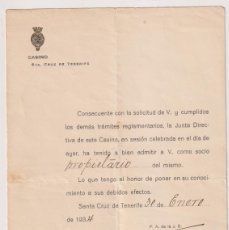 Documentos antiguos: CASINO STA. CRUZ DE TENERIFE. ADMISIÓN DE UN NUEVO SOCIO. STA. CRUZ DE TENERIFE 1934. Lote 400902234