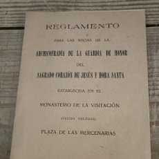 Documentos antiguos: SEVILLA, 1926, REGLAMENTO ARCHICOFRADIA GUARDIA DE HONOR SAGRADO CORAZON DE JESUS, 7 PAGINAS. Lote 400906469