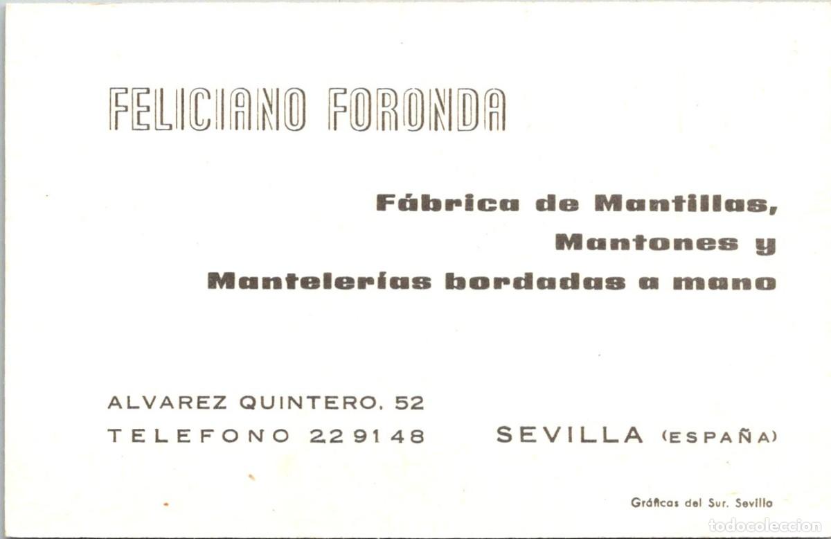 Documentos antiguos: Sevilla - Feliciano Foronda - F&aacute;brica de Mantillas - Macarena al dorso -Tarjeta Comercial - 111x72mm