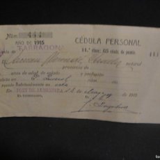 Documentos antiguos: CEDULA PERSONAL - PONT DE ARMENTERA - AÑO 1915. Lote 402169219