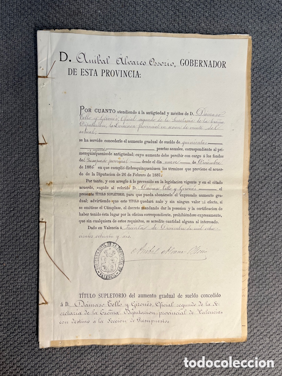 Documentos antiguos: DAMASO TELLO GIRONES.. Oficial Secretaria Diputaci&oacute;n de Valencia. Aumento gradual sueldo (a.1886)
