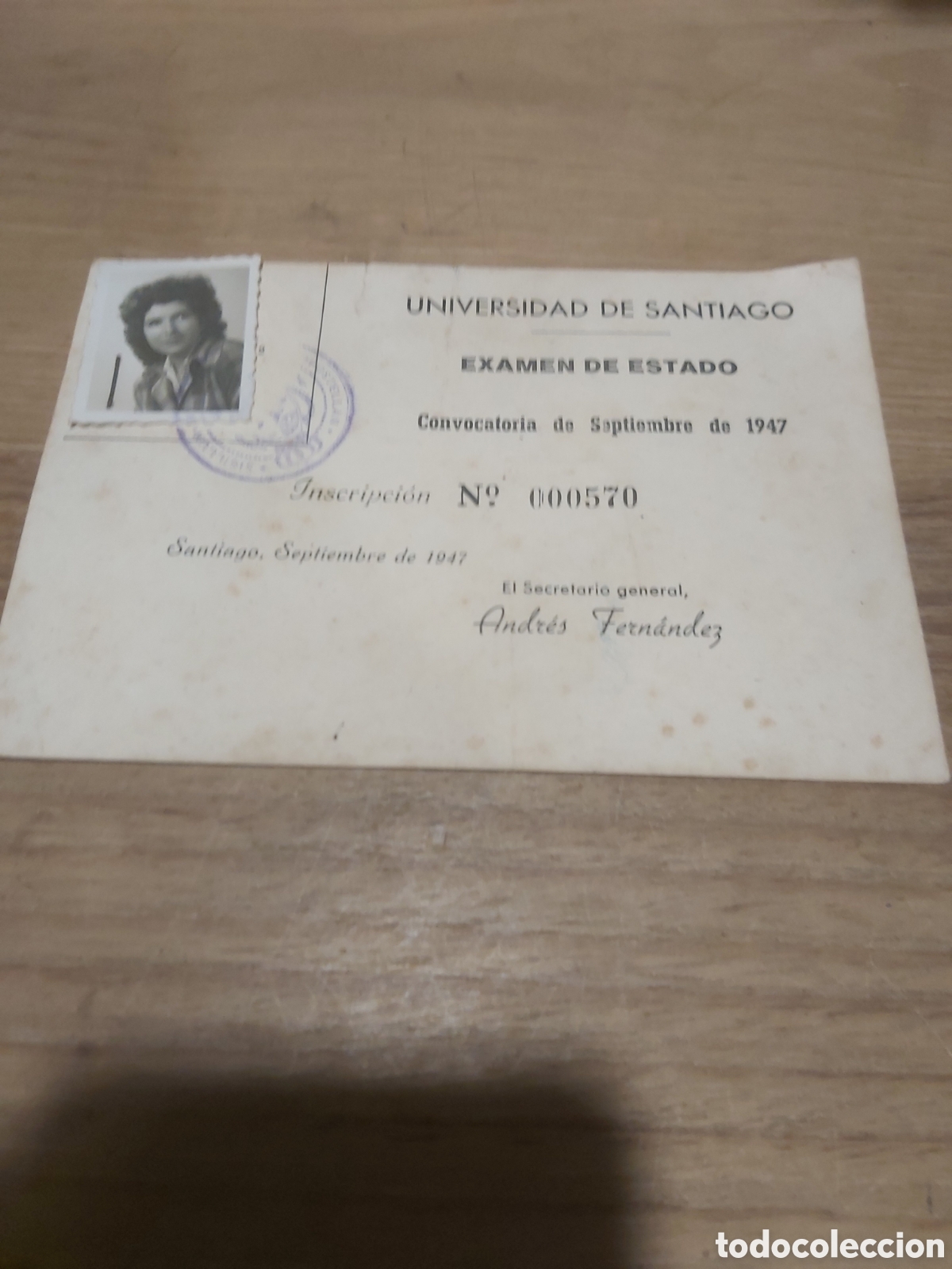 Documenti antichi: Universidades de Santiago Compostela examen estado inscripci&oacute;n 1947 matasello