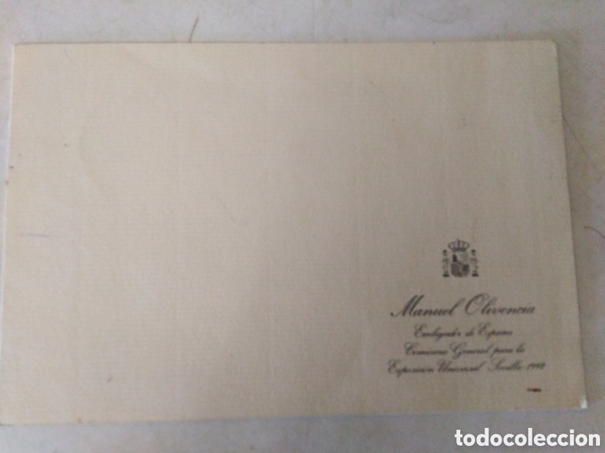 Alte Dokumente: Tarjeta firmada MANUEL OLIVENCIA, embajador de Espa&ntilde;a, Comisario General para la EXPO 92 - SEVILLA