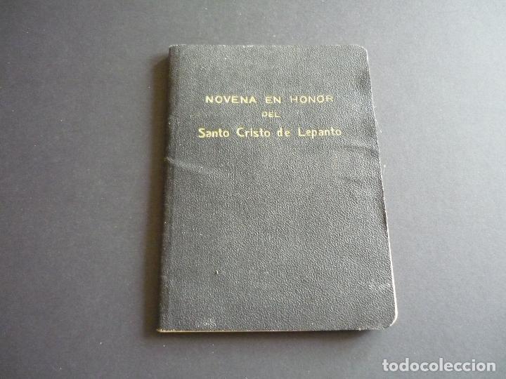 Documentos antiguos: NOVENA EN HONOR DEL SANTO CRISTO DE LEPANTO 1955