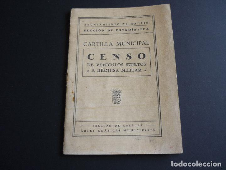 Documentos antiguos: MADRID CARTILLA MUNICIPAL VEHICULOS SUJETOS A REQUISA MILITAR 1963