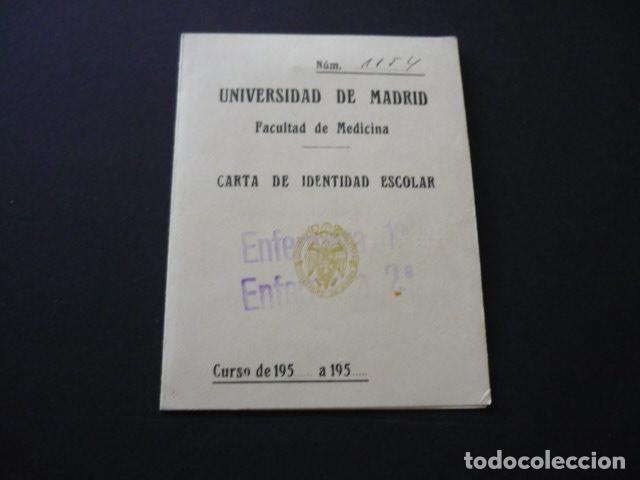 Documentos antigos: CARNET IDENTIDAD ESCOLAR UNIVERSIDAD DE MADRID A&Ntilde;OS 50