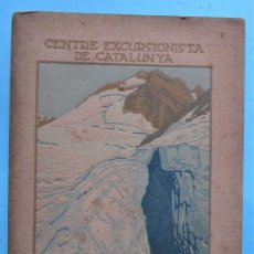Documentos antiguos: CENTRE EXCURSIONISTA DE CATALUNYA. XALETS REFUGIS ULL DE TER LA RECLUSA, 1921?