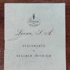 Documenti antichi: LOEWE PIEL MODA REGLAMENTO DE REGIMEN INTERIOR 1954