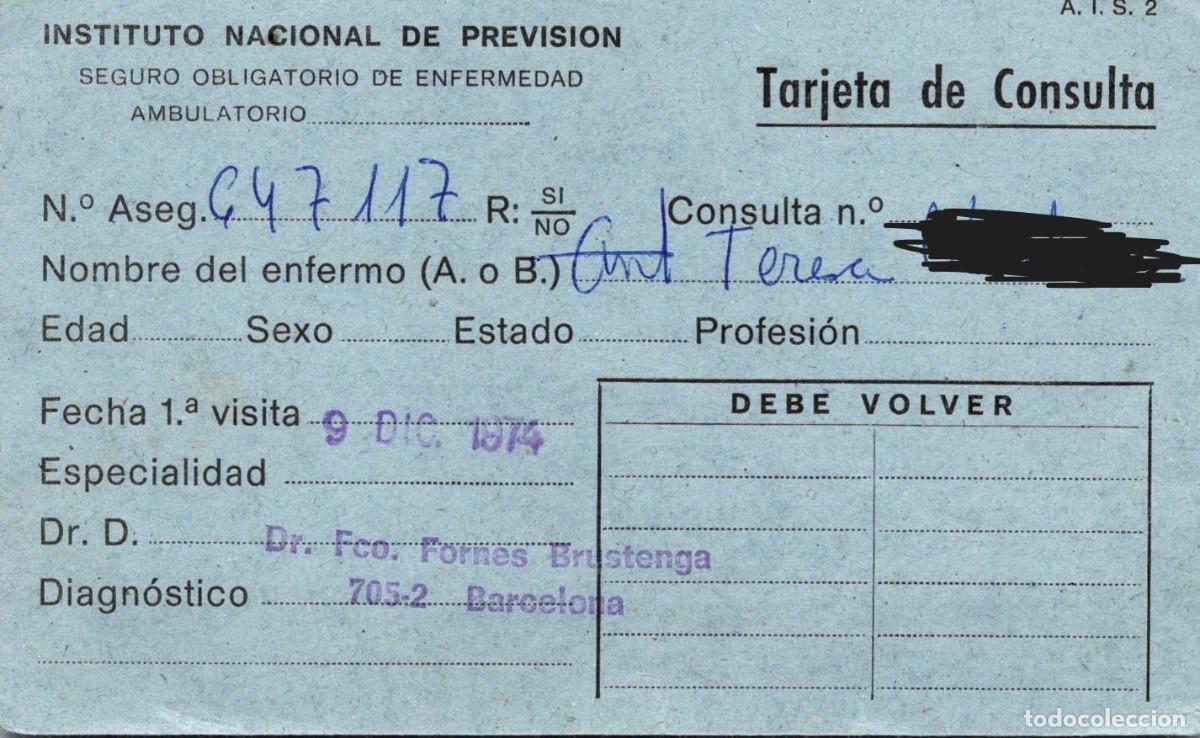 Documentos antiguos: Instituto Nacional de Previsi&oacute;n - Tarjeta de Consulta - Barcelona - 1974
