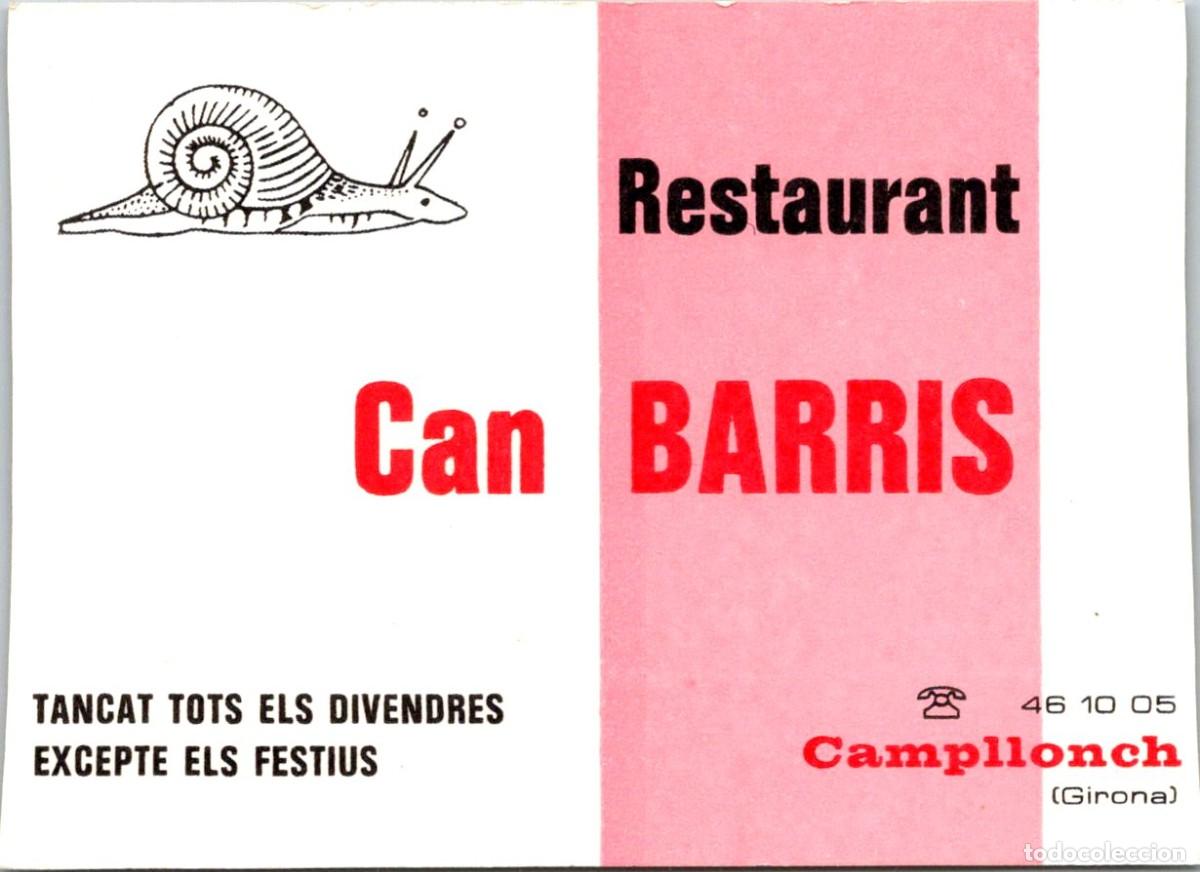 Documentos antiguos: Campllonch (Girona) - Restaurant Can Barris - Tarjeta Comercial - 103x75mm - Plano de Situaci&oacute;n