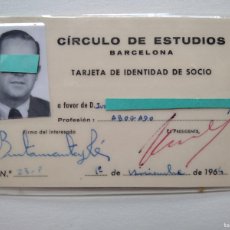 Documentos antiguos: TARJETA DE IDENTIDAD SOCIO CIRCULO DE ESTUDIOS DE PROFESIÓN ABOGADO,EXPEDIDO 1964.