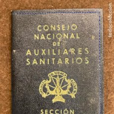 Documentos antiguos: CARNET CONSEJO NACIONAL DE AUXILIARES SANITARIOS SECCIÓN ENFERMERAS AÑO 1955 MINISTERIO GOBERNACION