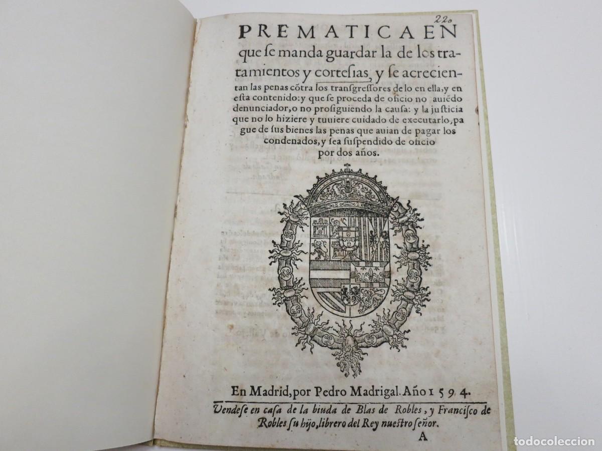 Documentos antiguos: PREMATICA en que se manda guardar la de los tratamientos y cortes&iacute;as (1594)