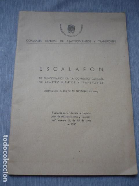 Documentos antiguos: ESCALAFON DE FUNCIONARIOS DE LA COMISARIA GENERAL DE ABASTECIMIENTOS 1945 - Foto 1
